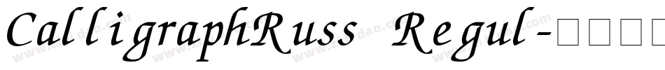 CalligraphRuss Regul字体转换